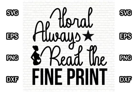 Floral Always Read the Fine Print